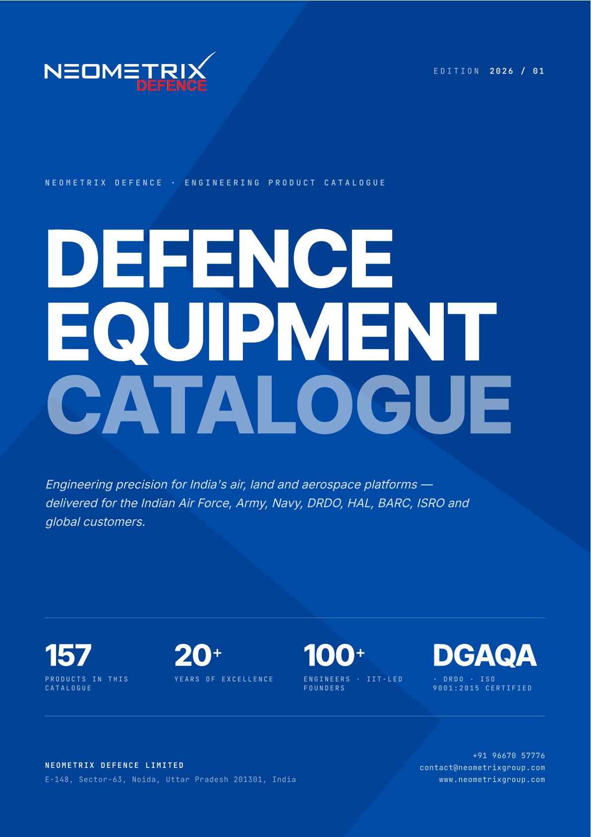 Neometrix Defence Engineering Product Catalogue — Edition 2026/01 cover featuring 157 products, DGAQA · DRDO · ISO 9001:2015 certified, NEOMETRIX DEFENCE LIMITED, Noida, India